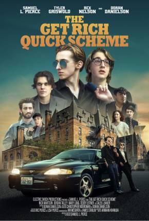 The Get Rich Quick Scheme - Legendado e Dublado 2024 Torrent