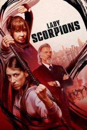 Lady Scorpions - Legendado e Dublado 2024 Torrent