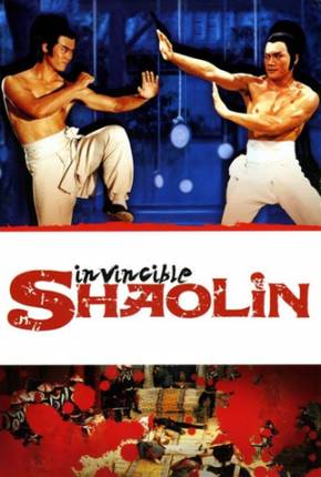 Shaolin Invencível / Nan Shao Lin yu bei Shao Lin 1978 Terabox