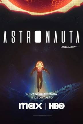 Astronauta - 1ª Temporada 2024 Torrent