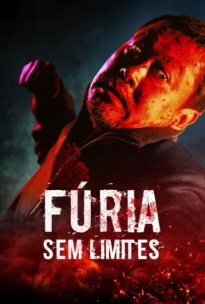 Fúria Sem Limites 2022 Torrent