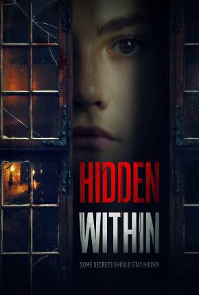 Hidden Within - Legendado e Dublado 2024 Torrent