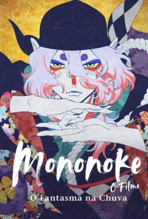 Mononoke - O Filme - O Fantasma na Chuva 2024 Torrent