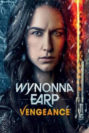 Wynonna Earp - Vengeance - Legendado e Dublado 2024 Torrent