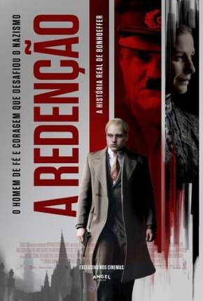 A Redenção - Bonhoeffer: Pastor. Spy. Assassin. 2024 Torrent