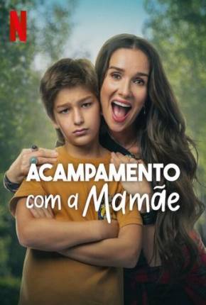 Acampamento com a Mamãe 2024 Torrent