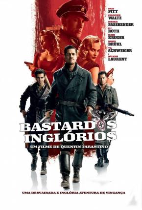 Bastardos Inglórios / Inglourious Basterds 2009 1Fichier / PixelDrain