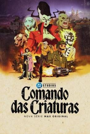 Comando das Criatura - 1ª Temporada 2024 Torrent