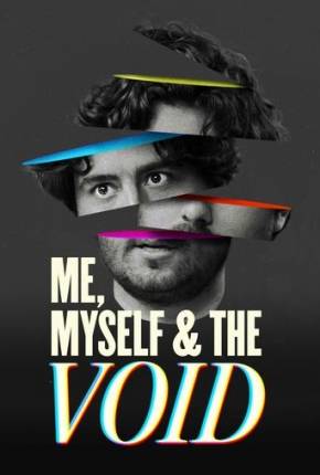 Me Myself e the Void - Legendado e Dublado 2024 Torrent