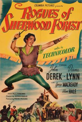 O Cavaleiro de Sherwood / Rogues of Sherwood Forest 1950 Edisk