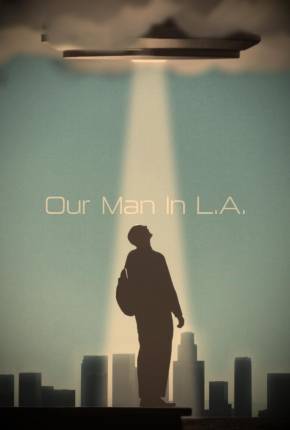 Our Man in L.A. - Legendado e Dublado 2024 Torrent