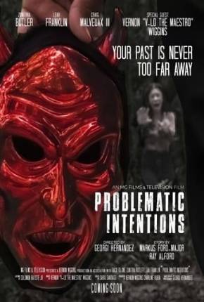 Problematic Intentions - Legendado e Dublado 2024 Torrent