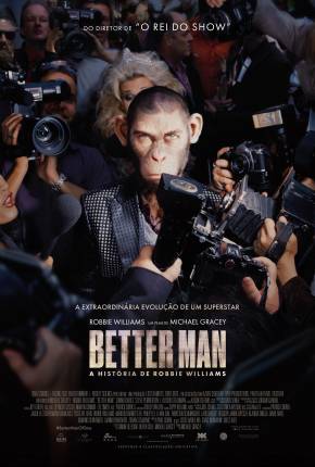 Better Man - A História de Robbie Williams - CAM - Legendado 2025 Torrent